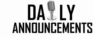 Daily Announcements